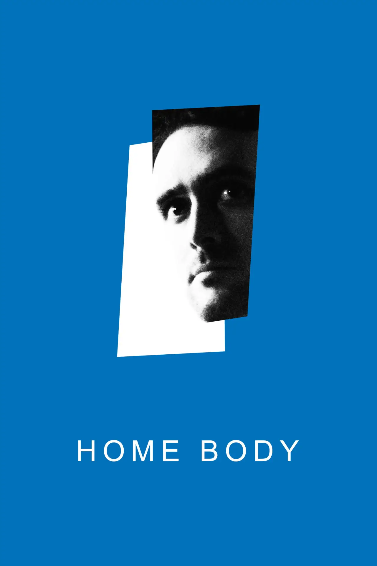 Постер к фильму "Home Body"