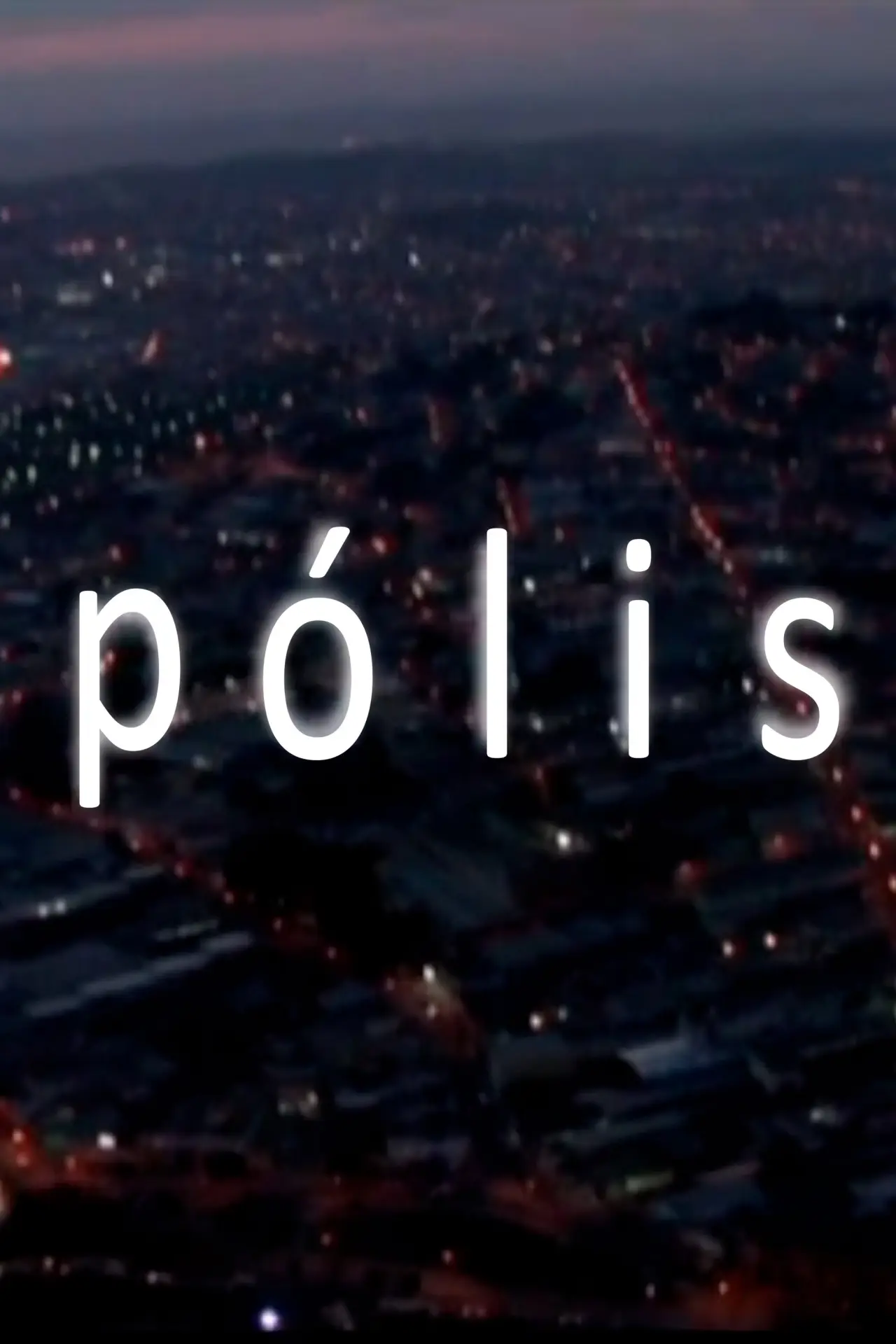 Постер к фильму "Polis"