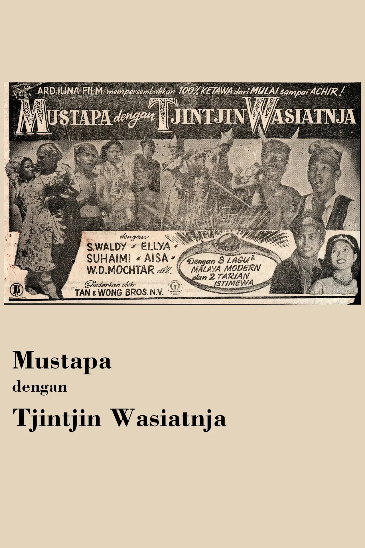 Постер к фильму "Mustapa dengan Tjintjin Wasiatnja"