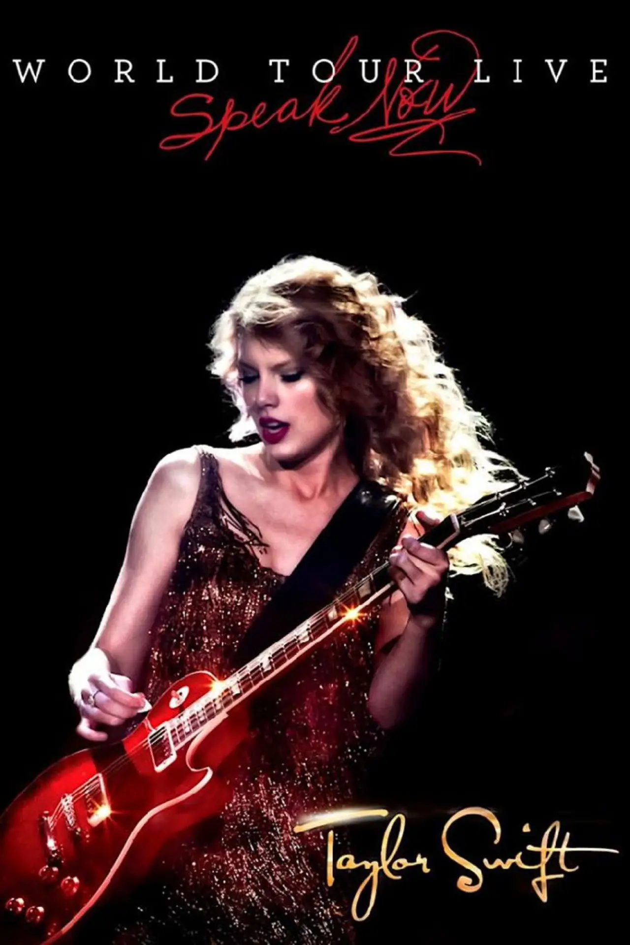 Постер к фильму "Taylor Swift: Speak Now World Tour Live"