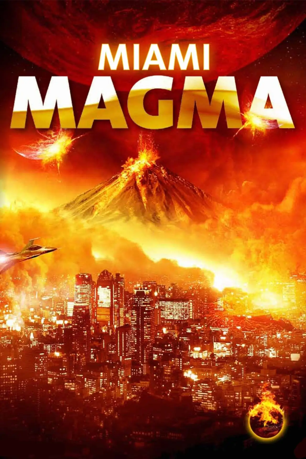 Постер к фильму "Miami Magma"