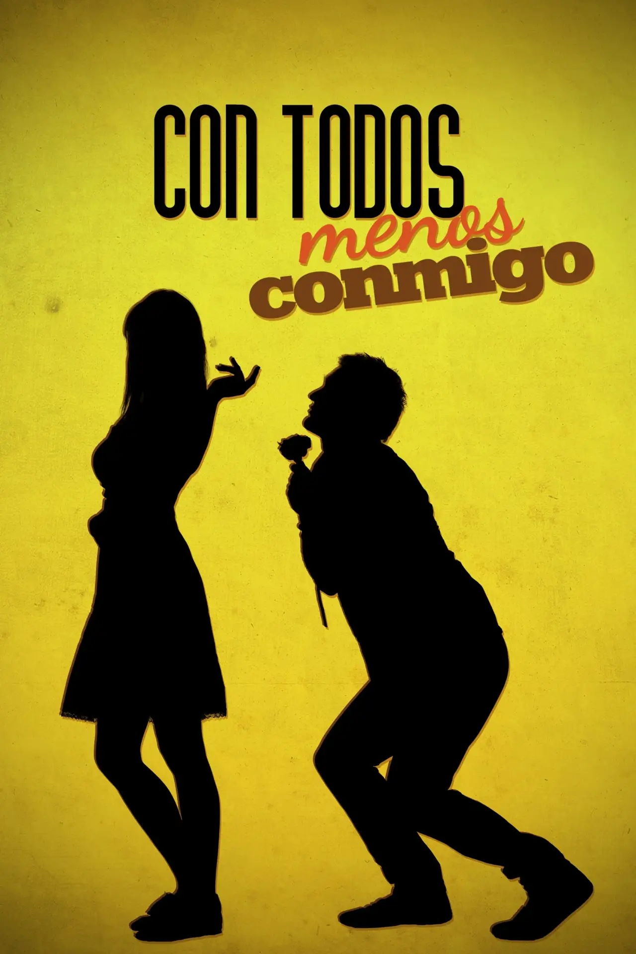 Постер к фильму "Con todos menos conmigo"