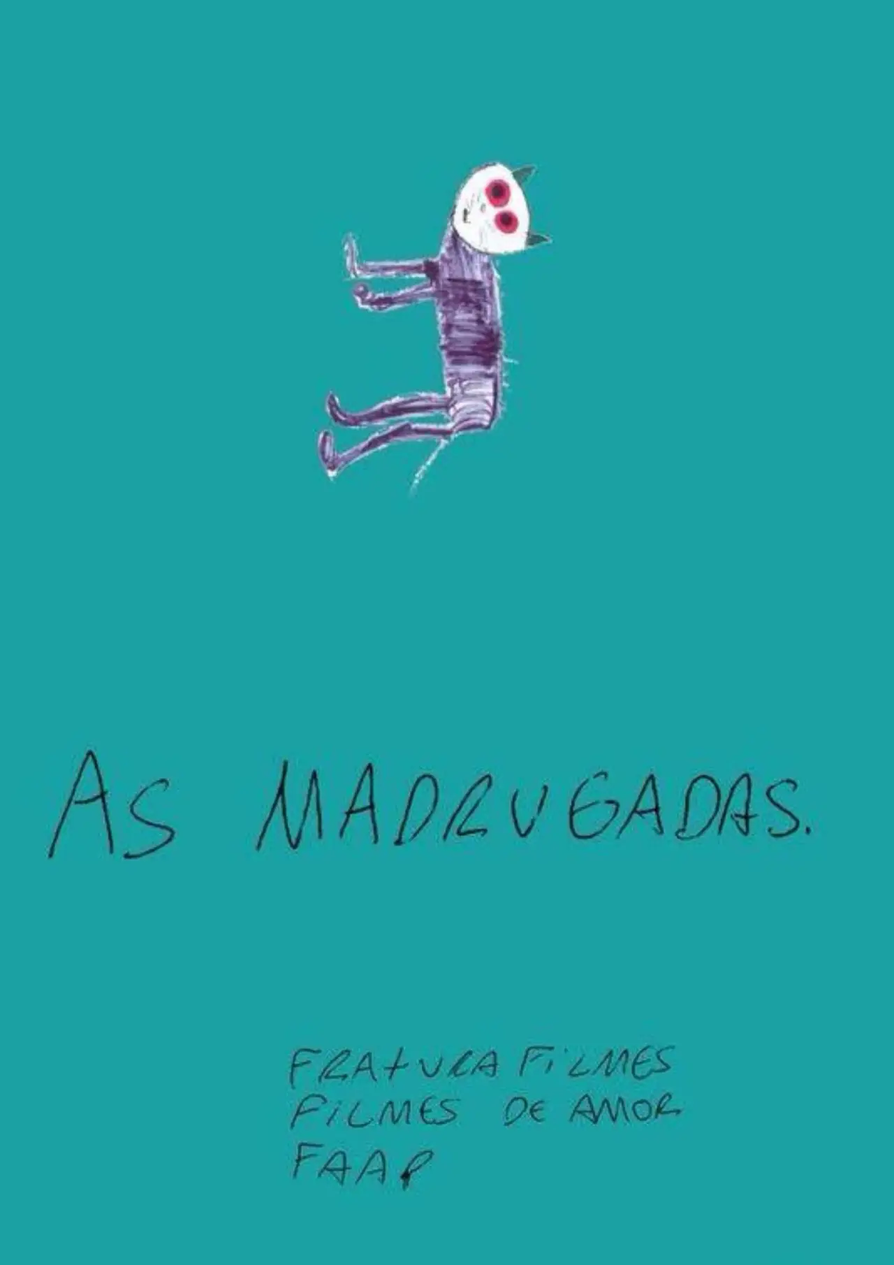 Постер к фильму "As Madrugadas"