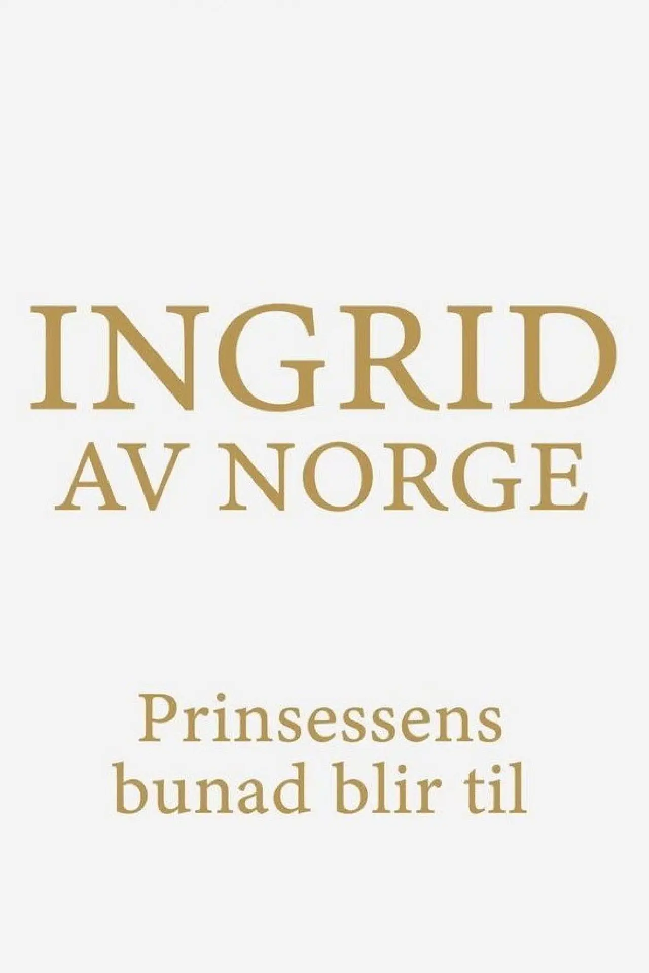 Постер к фильму "Ingrid av Norge"