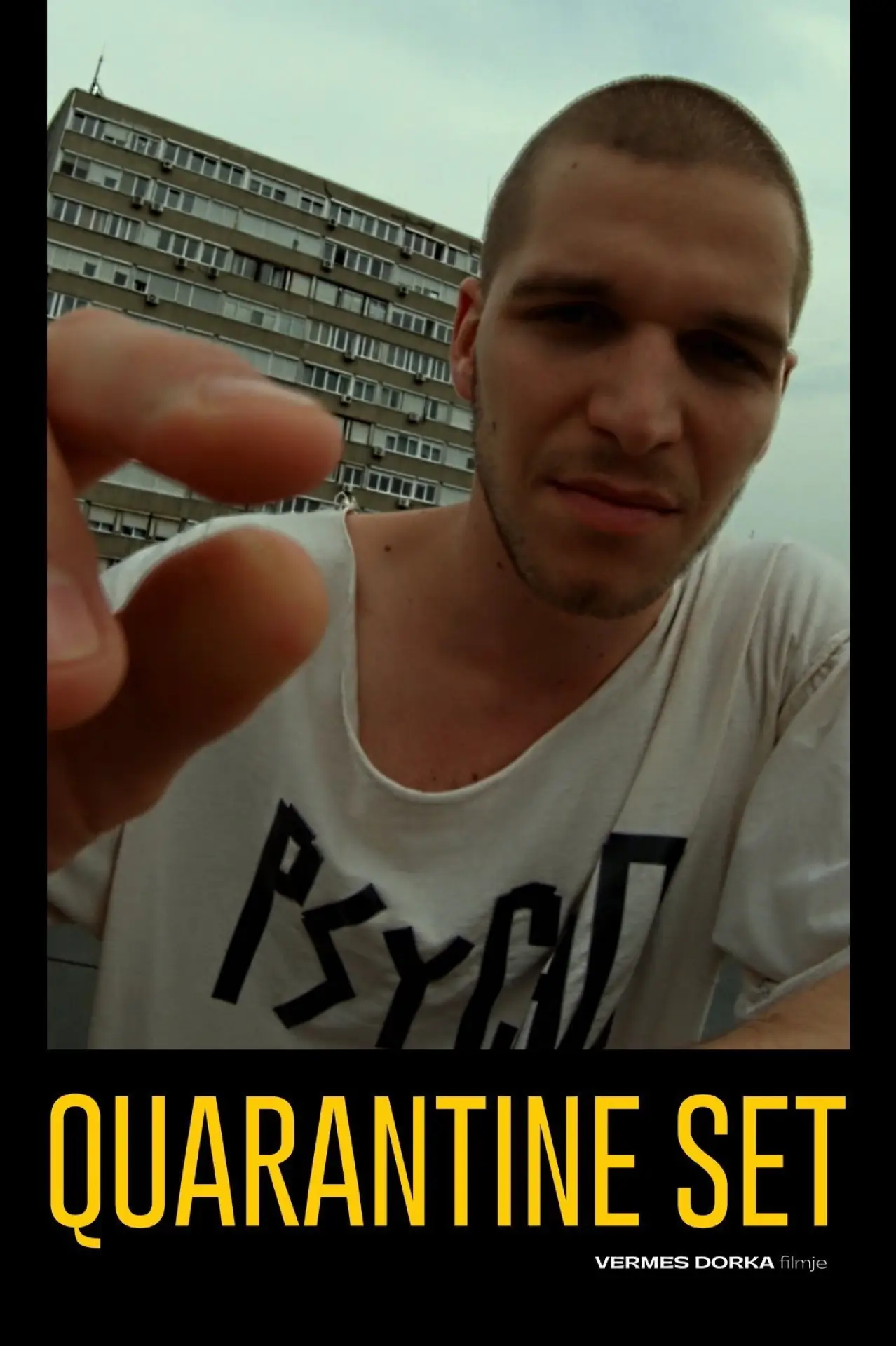 Постер к фильму "Quarantine Set"