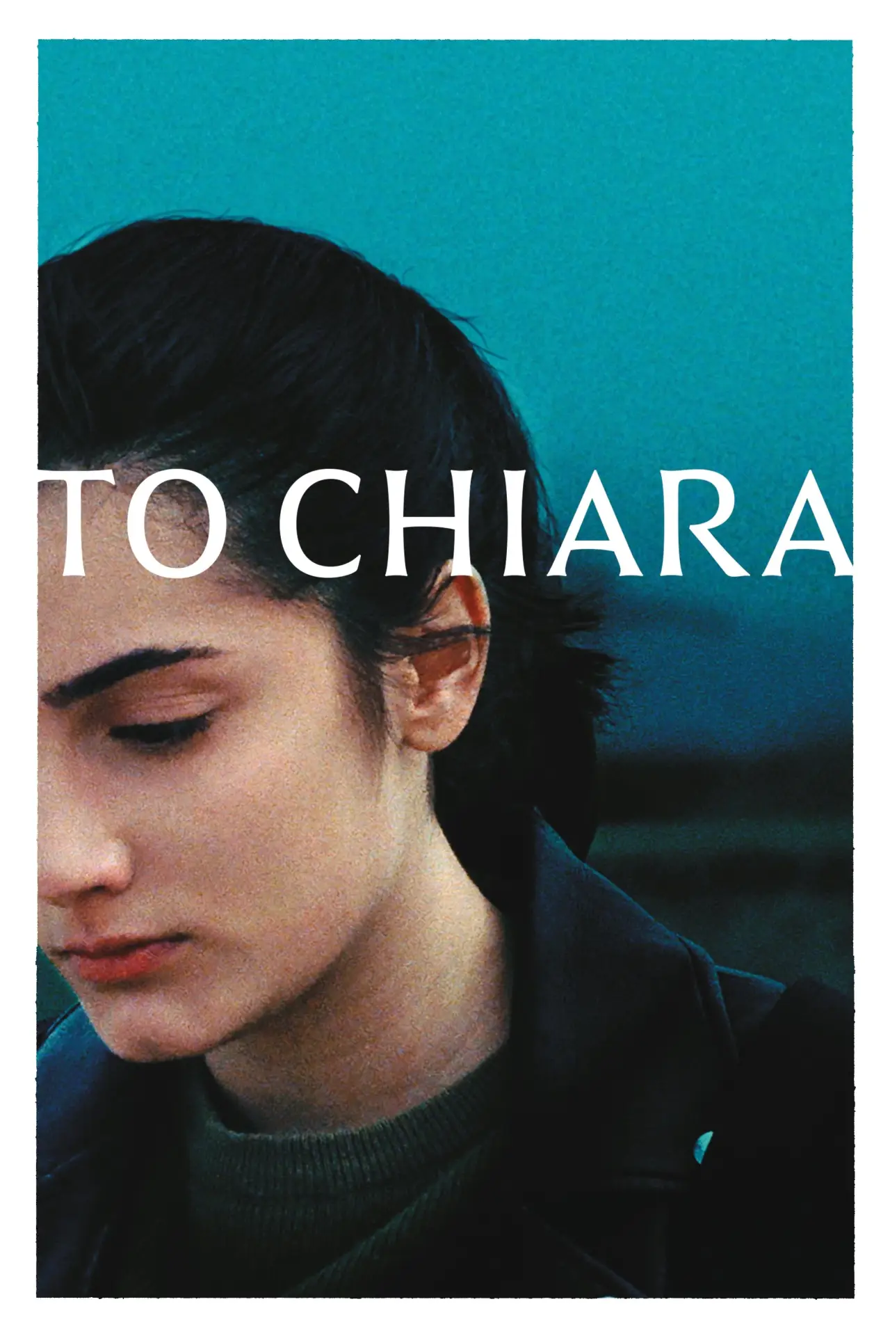 Постер к фильму "A Chiara"