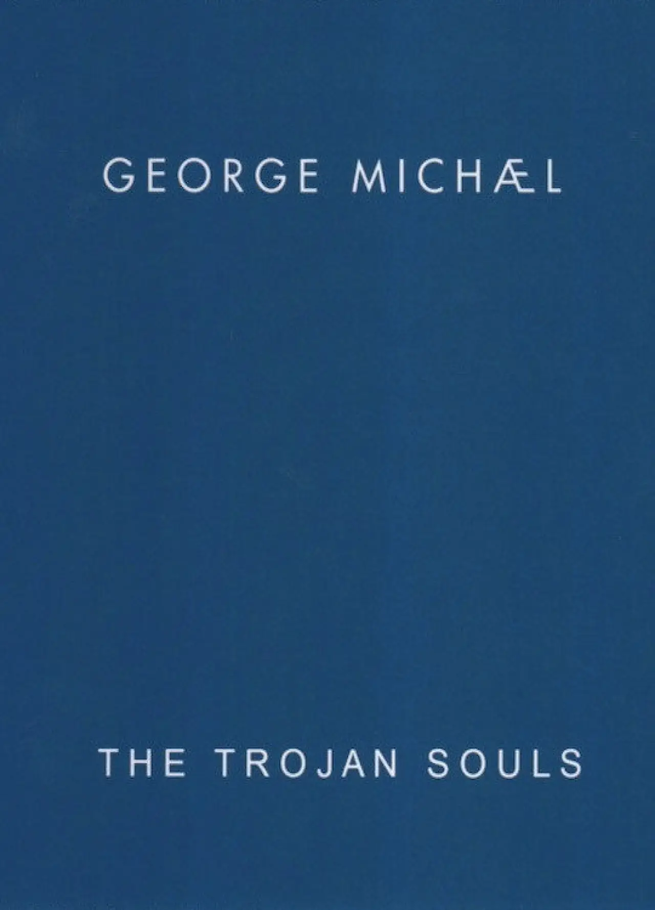 Постер к фильму "George Michael: The Trojan Souls"