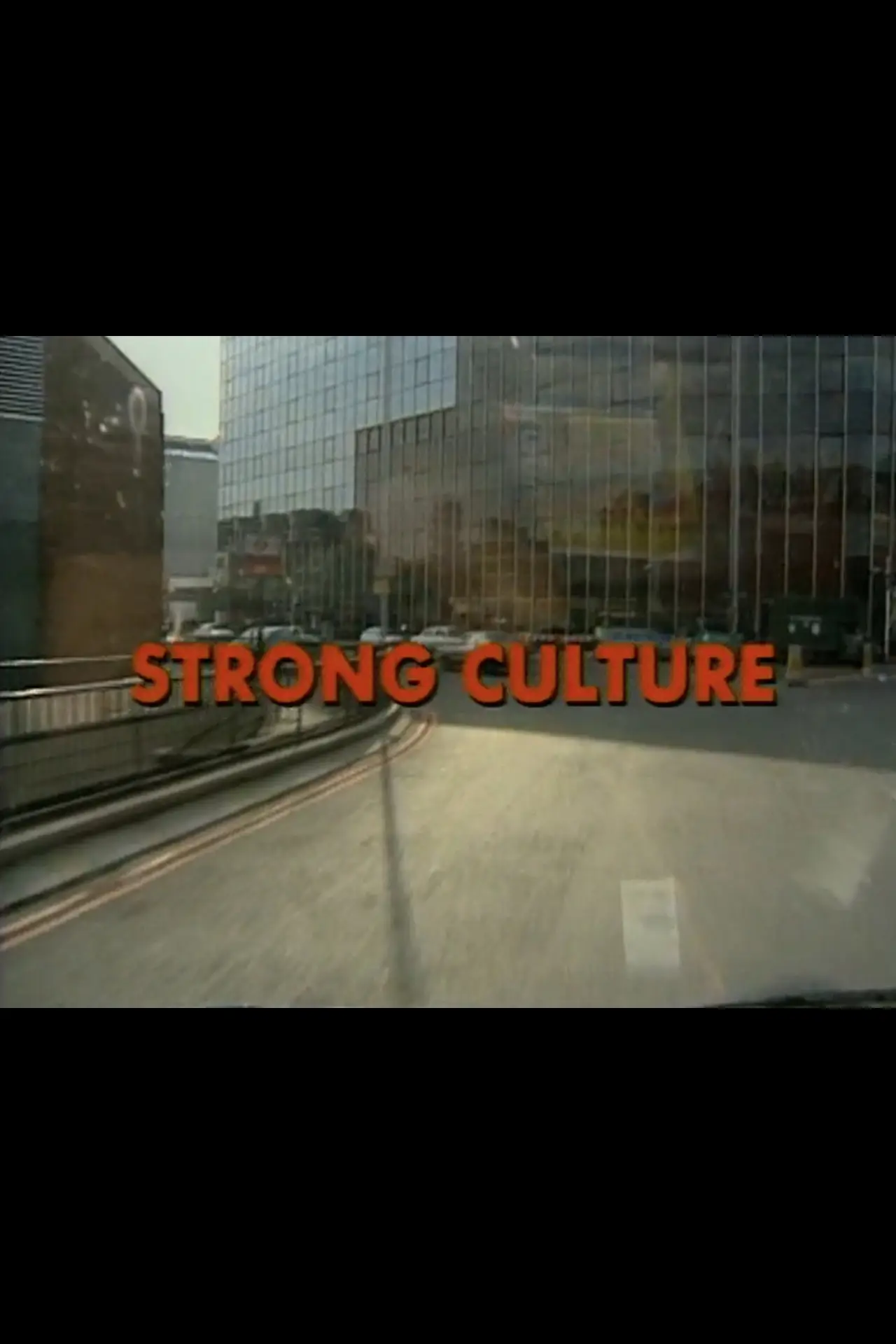 Постер к фильму "Strong Culture"