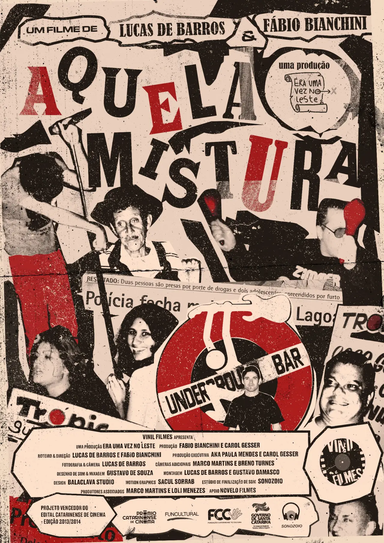 Постер к фильму "Aquela Mistura"
