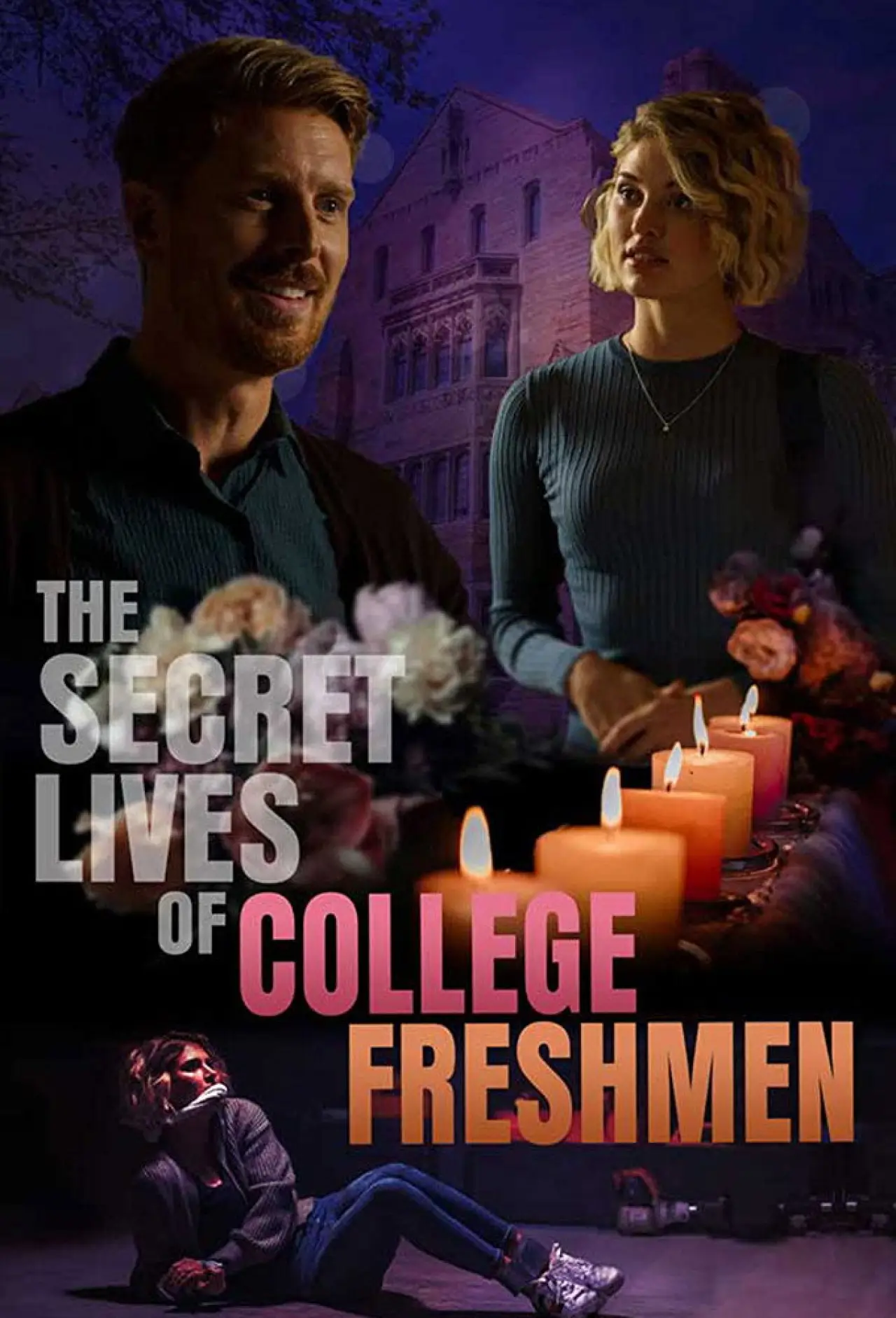 Постер к фильму "The Secret Lives of College Freshmen"
