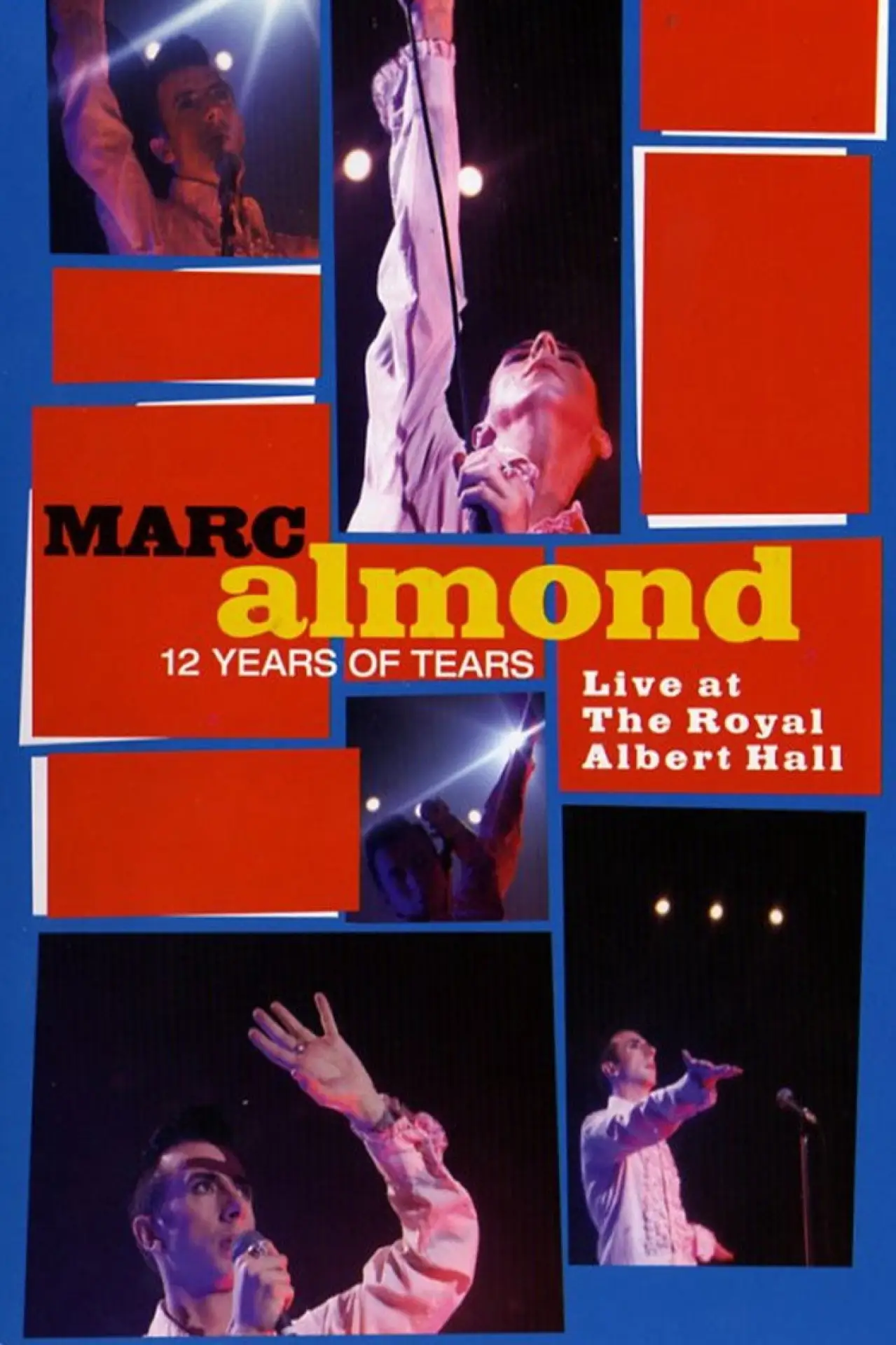 Постер к фильму "Marc Almond: 12 Years of Tears - Live at Royal Albert Hall"