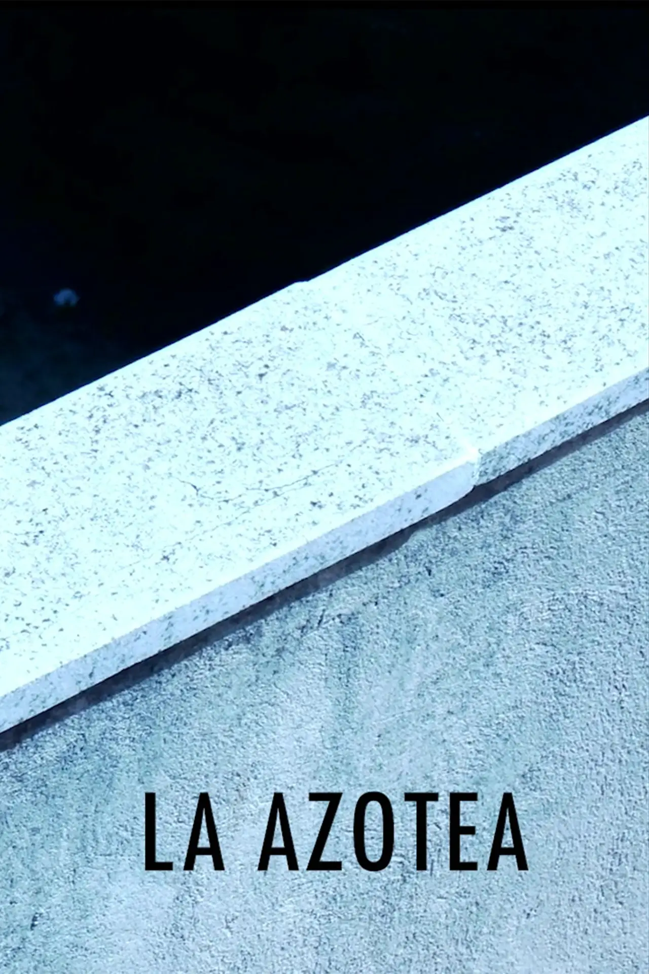 Постер к фильму "La Azotea"