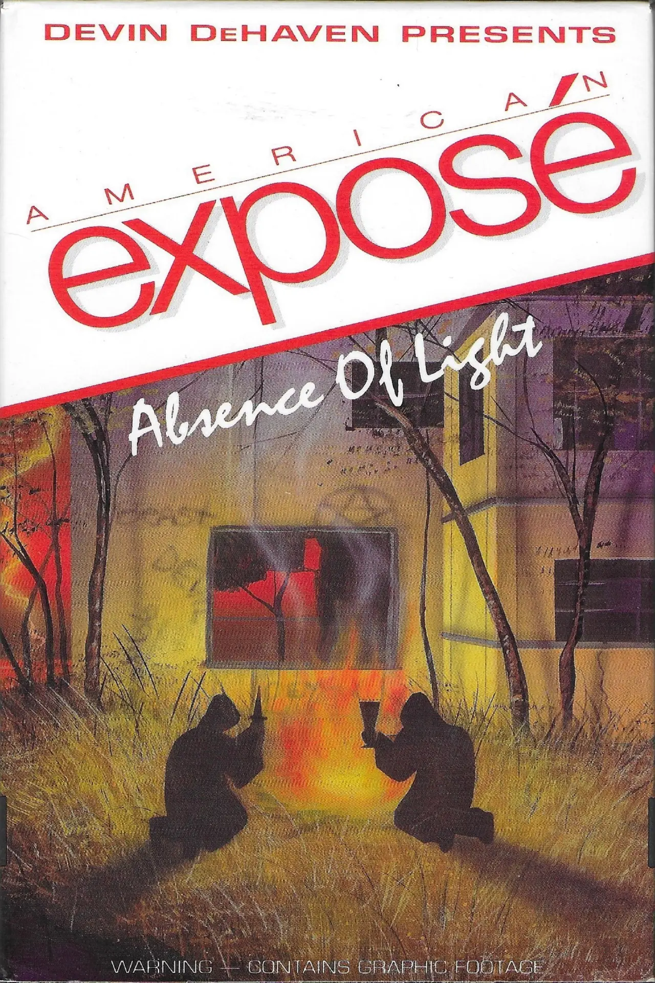 Постер к фильму "American Exposé: Absence of Light"