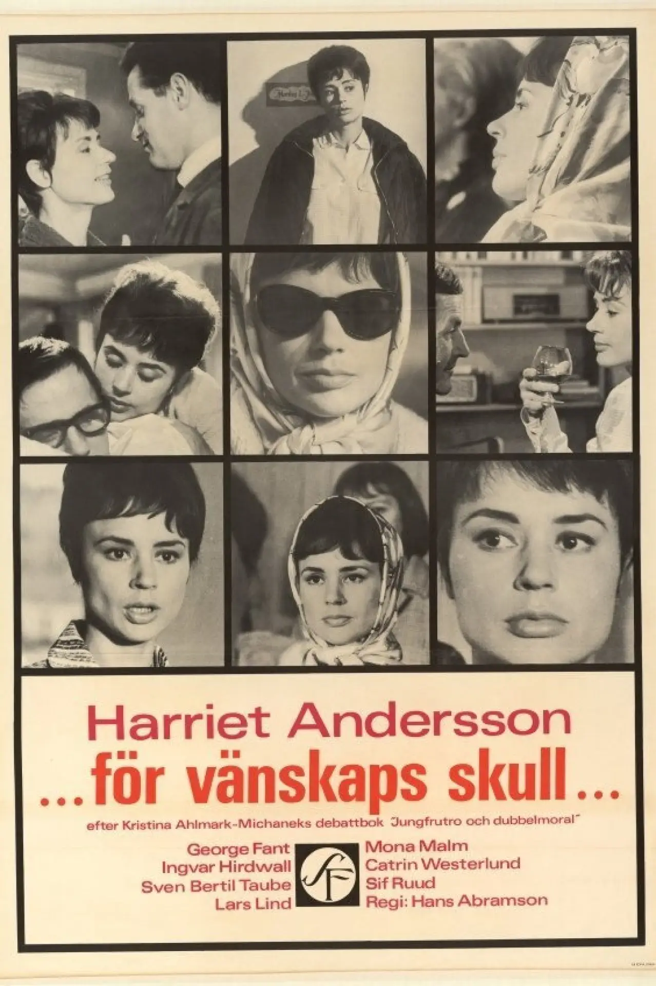 Постер к фильму "För vänskaps skull"