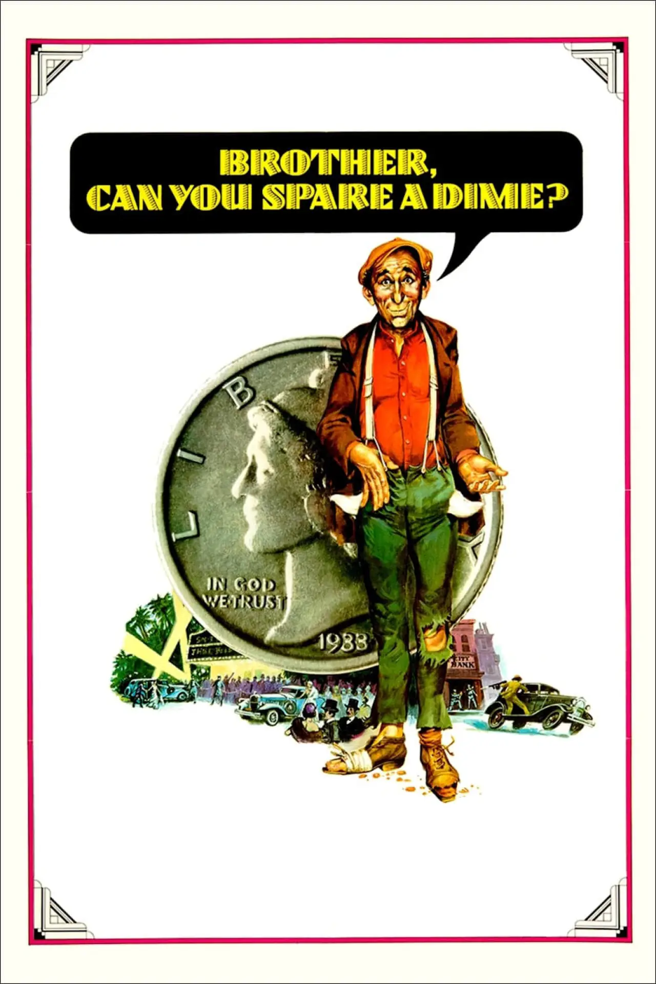 Постер к фильму "Brother, Can You Spare a Dime?"