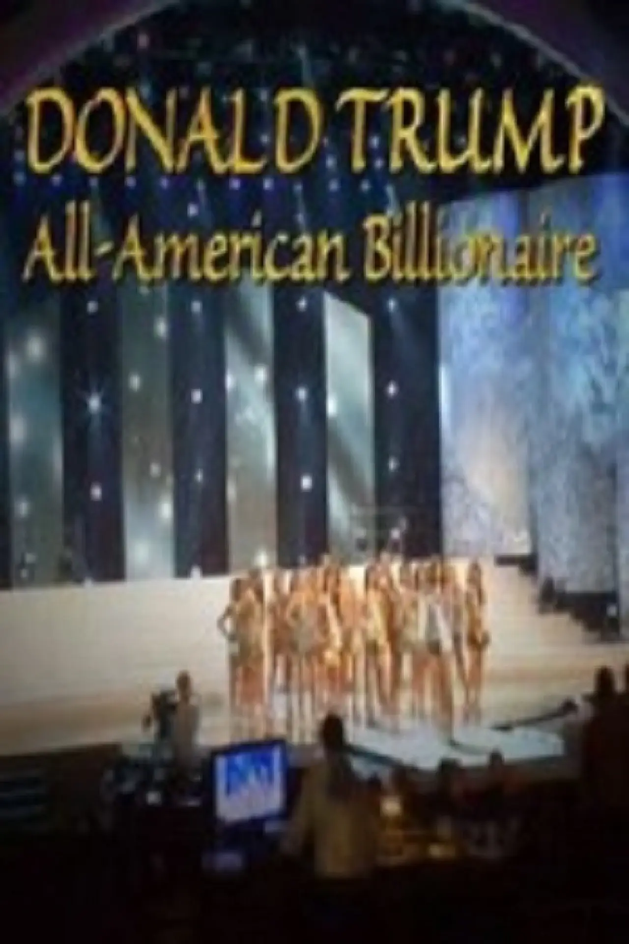 Постер к фильму "Donald Trump: All-American Billionaire"