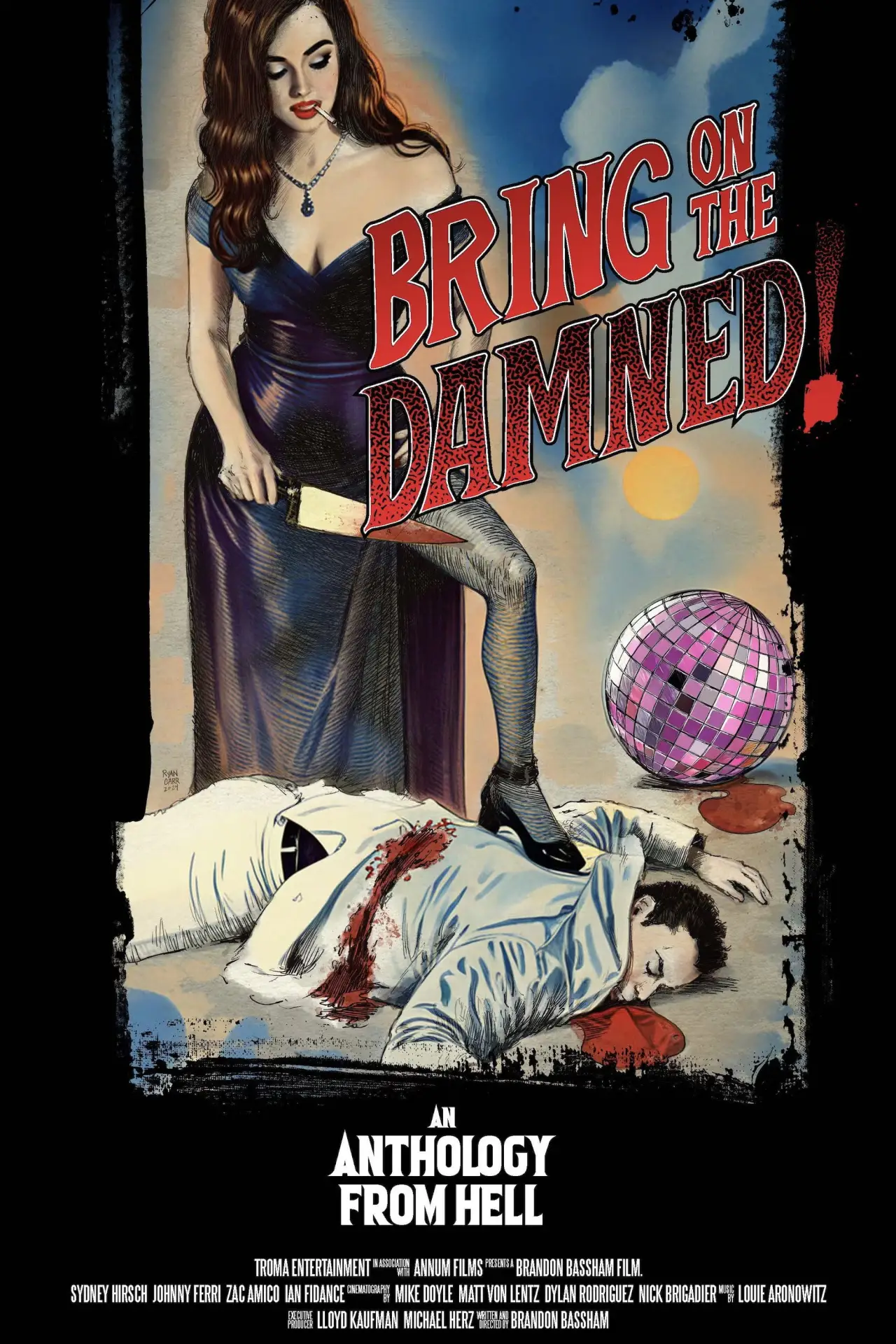 Постер к фильму "Bring on the Damned!"
