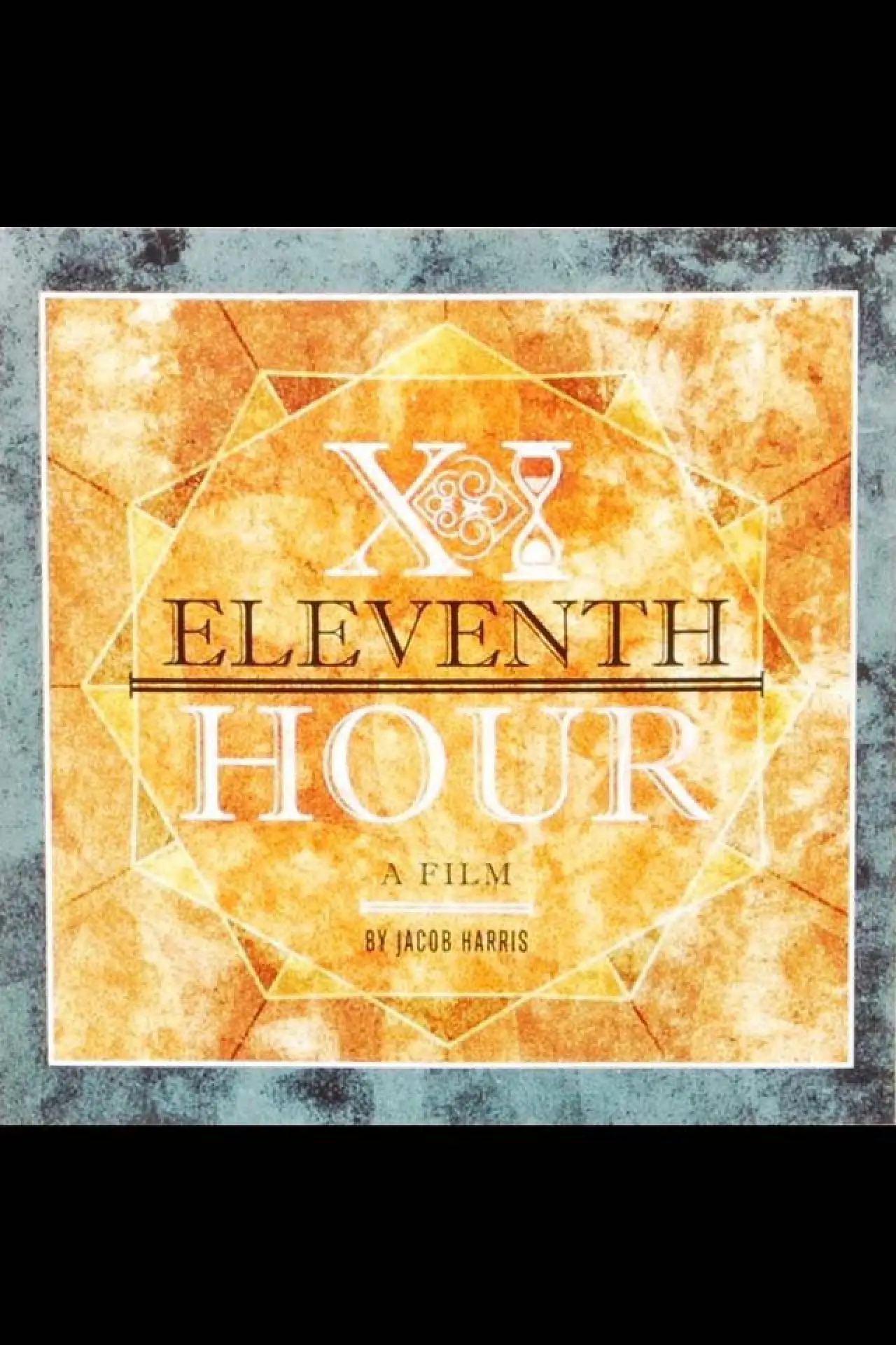 Постер к фильму "Eleventh Hour"