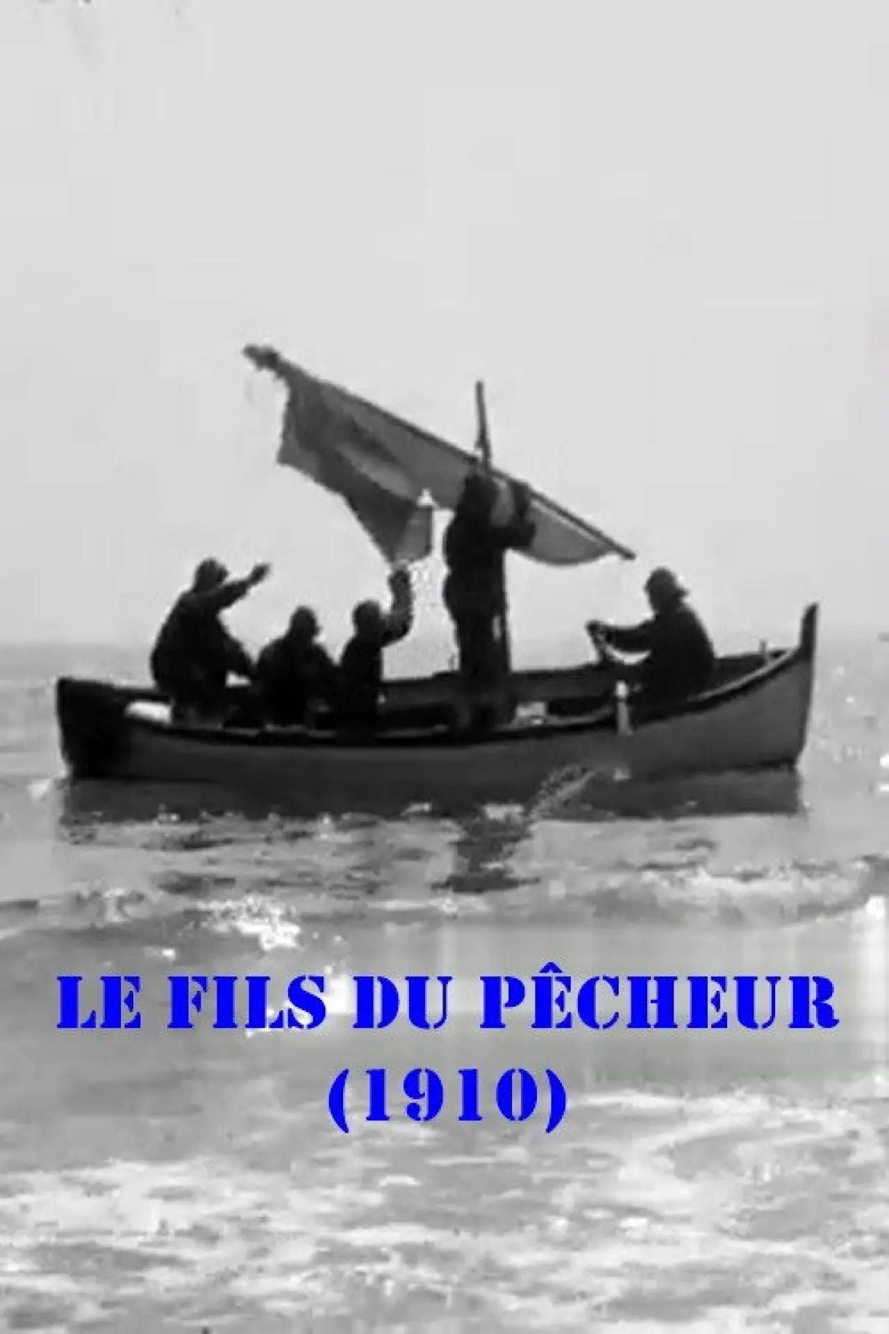 Постер к фильму "Le fils du pêcheur"