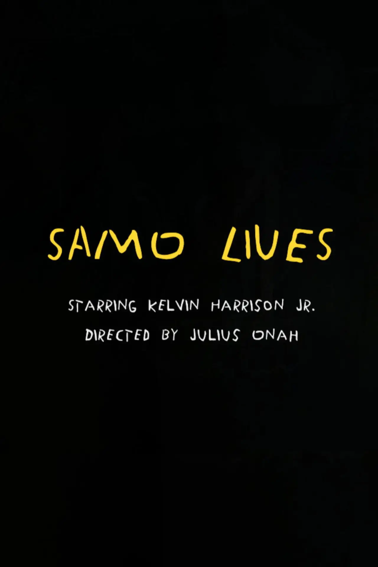 Постер к фильму "Samo Lives"