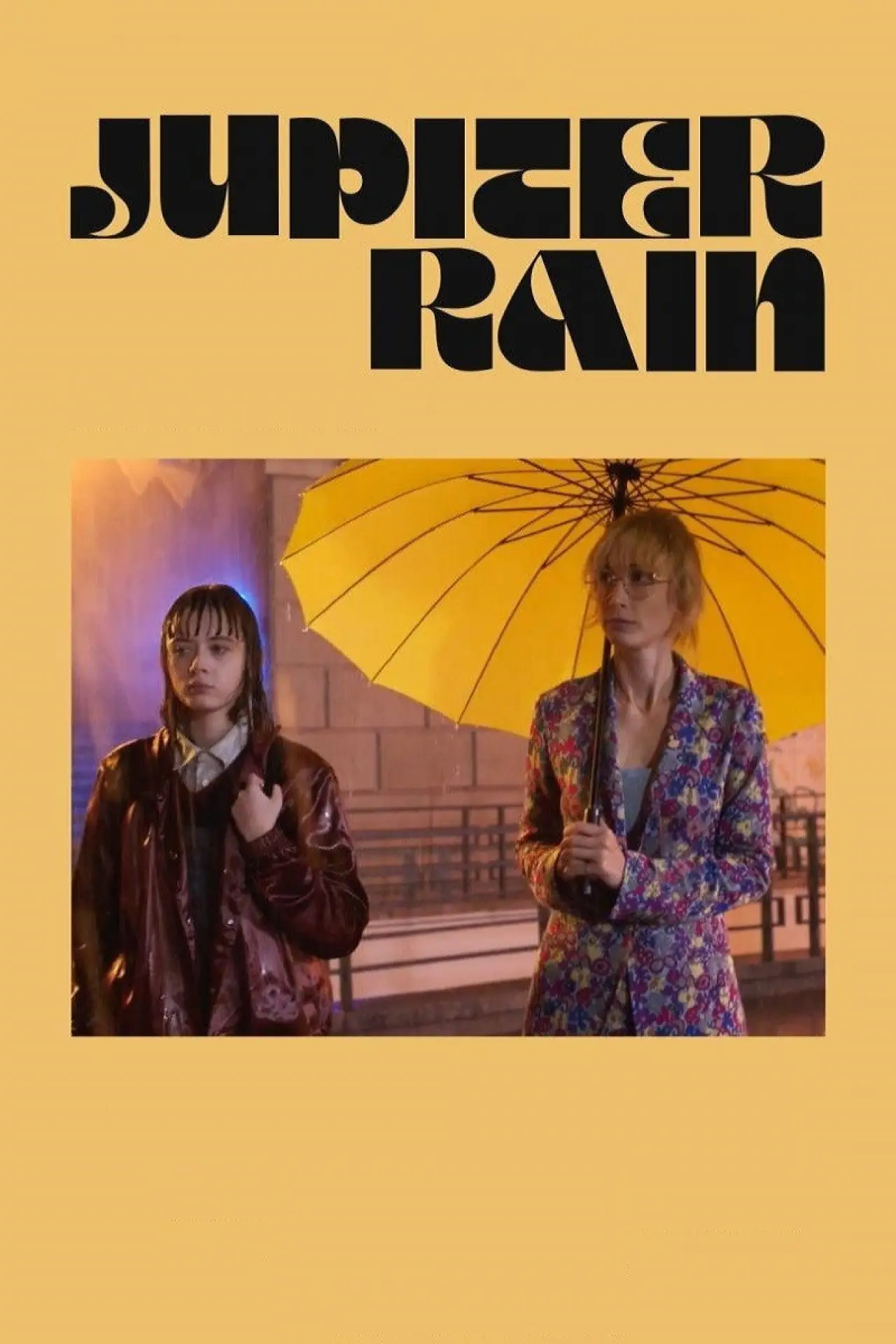 Постер к фильму "Jupiter Rain"
