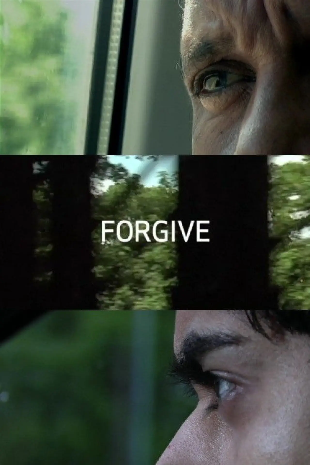 Постер к фильму "Forgive"
