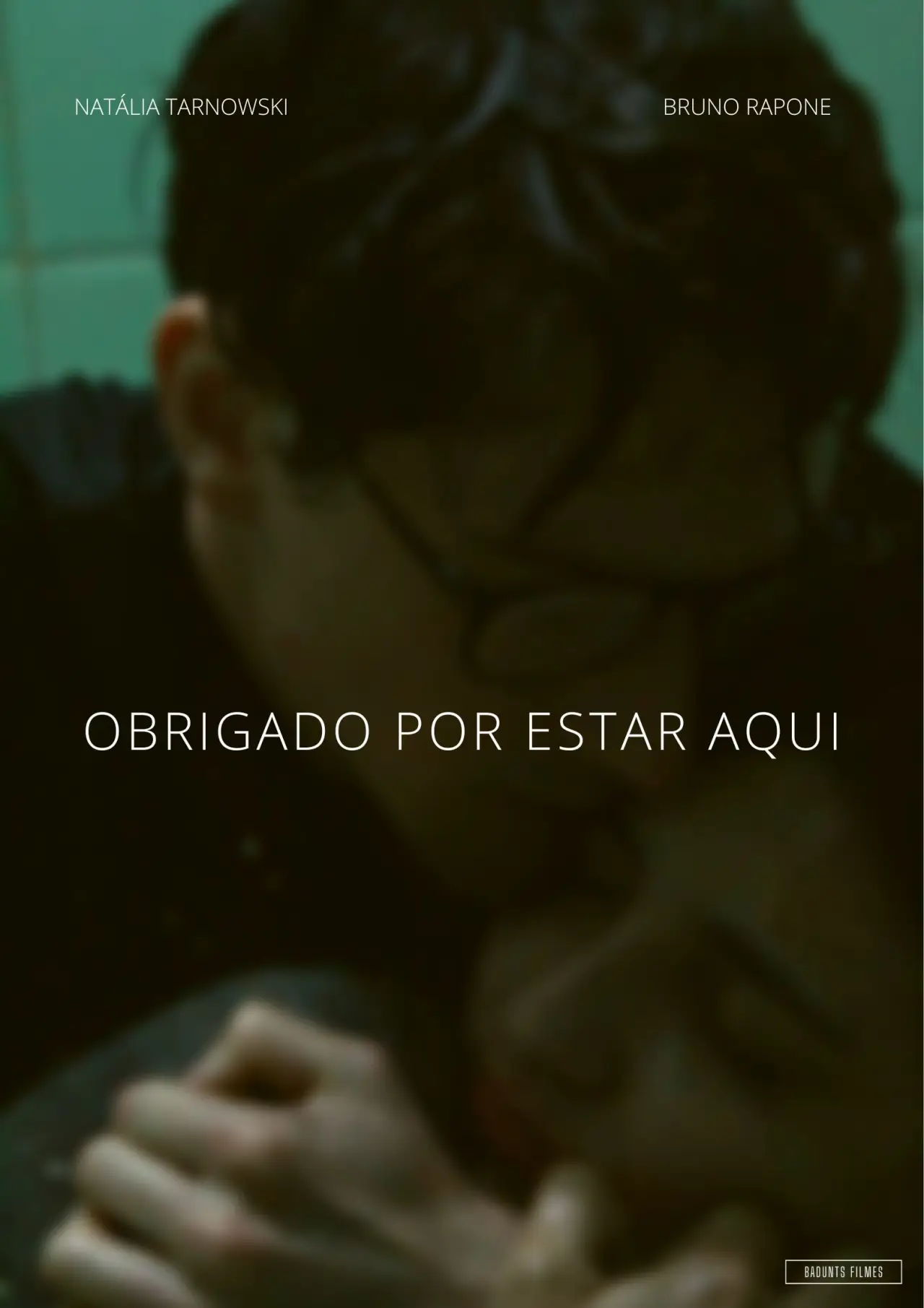 Постер к фильму "Obrigado por Estar Aqui"
