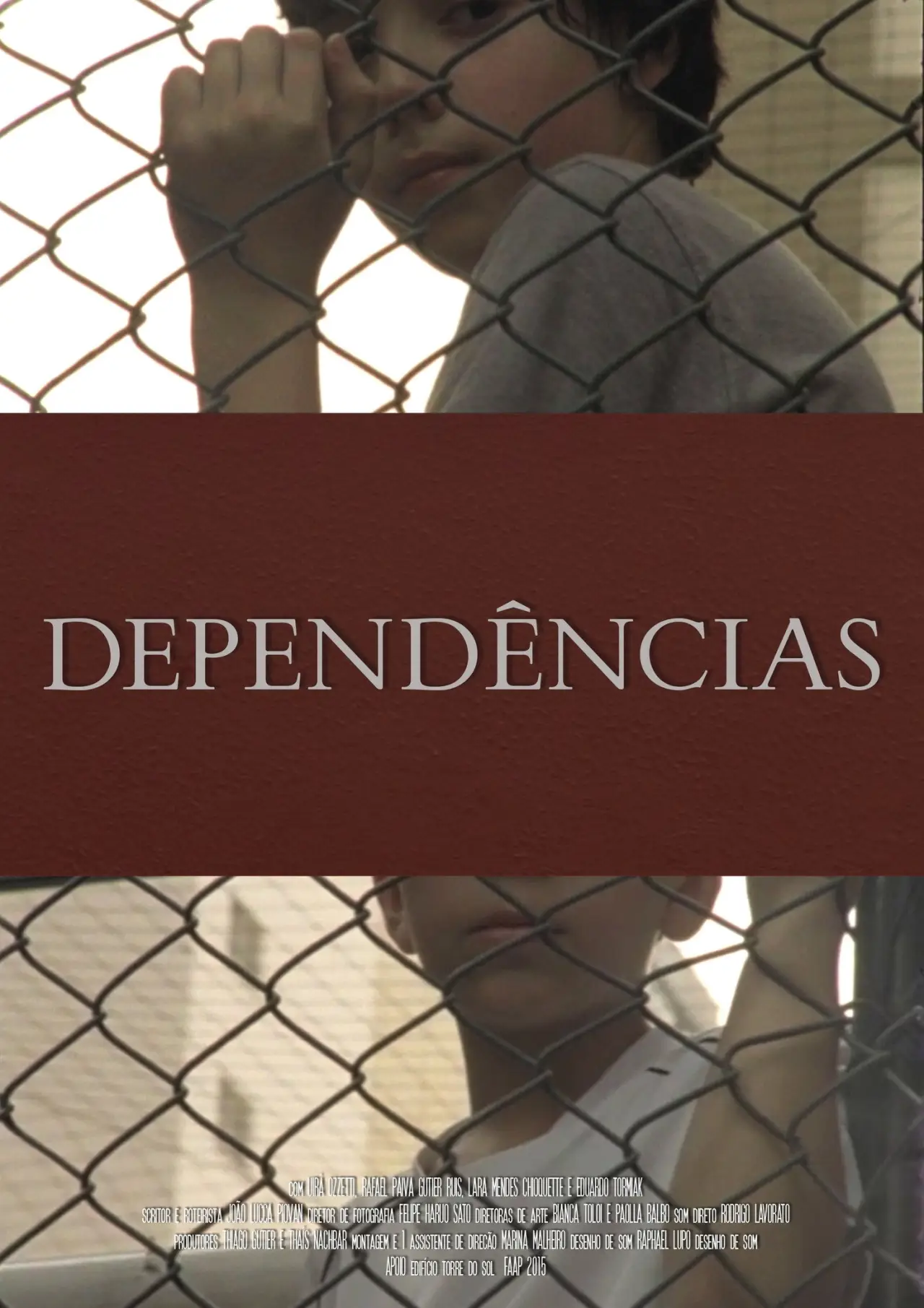Постер к фильму "Dependências"