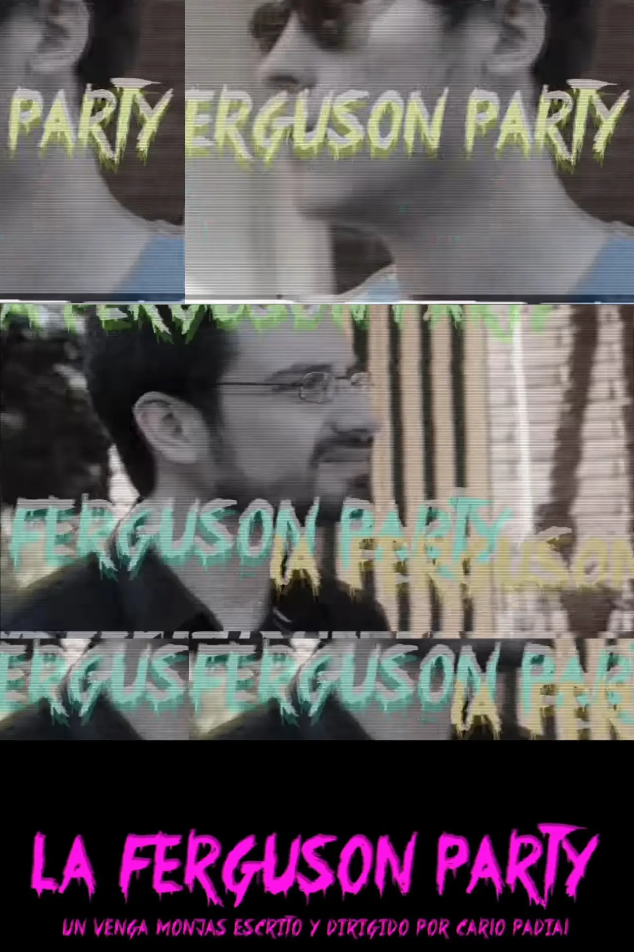 Постер к фильму "Venga Monjas: La Ferguson Party"
