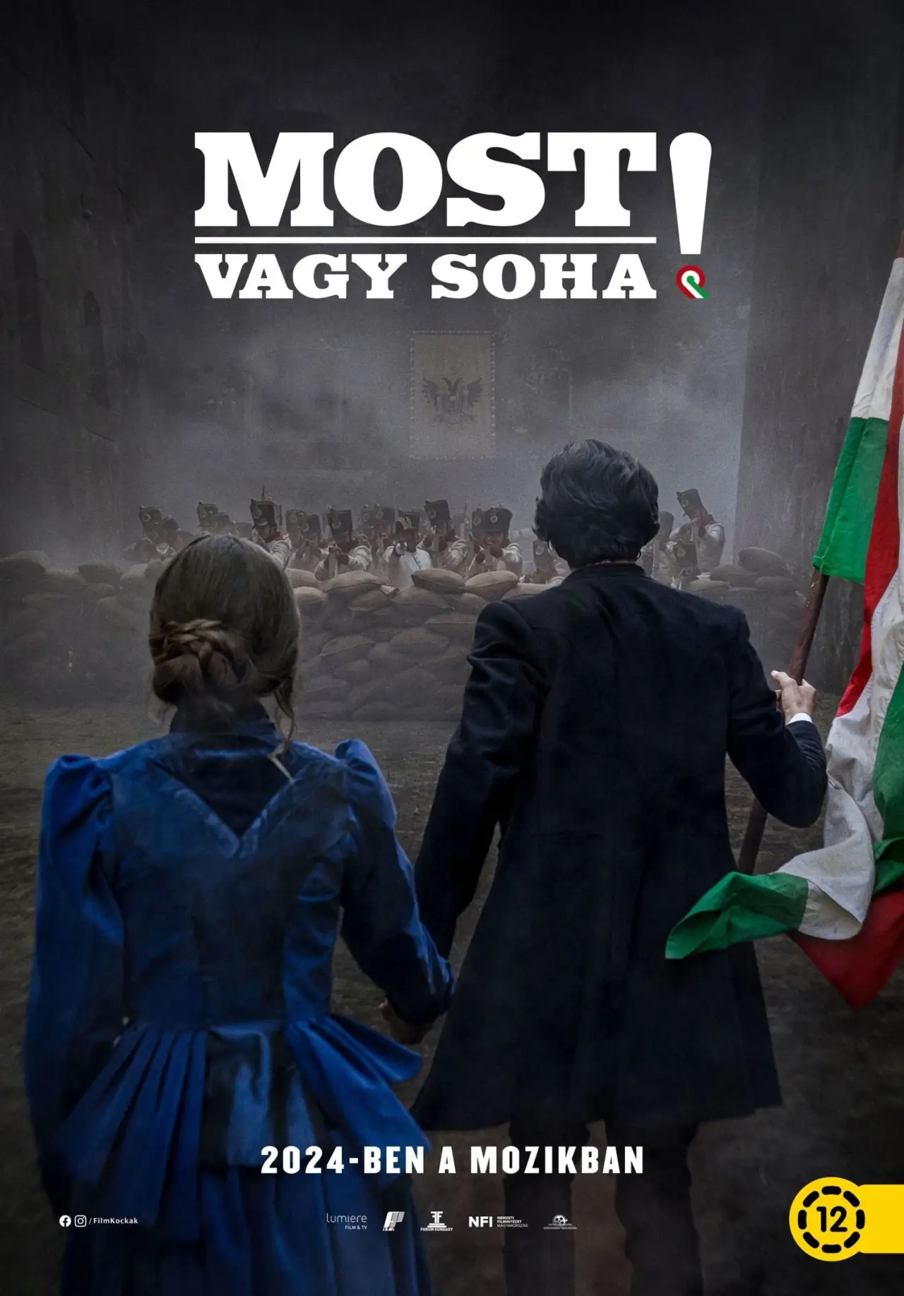 Постер к фильму "Most vagy soha!"