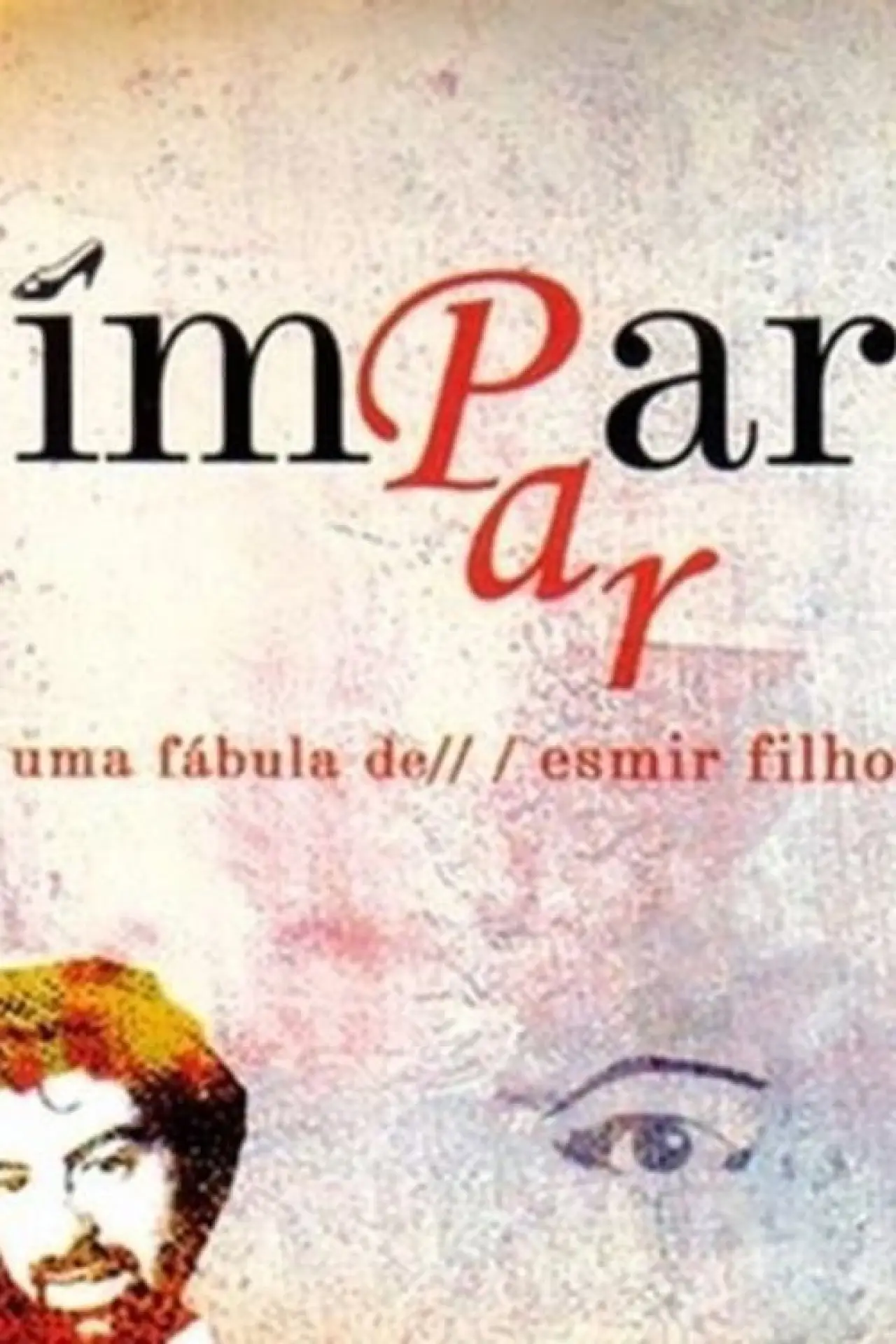 Постер к фильму "Ímpar Par"