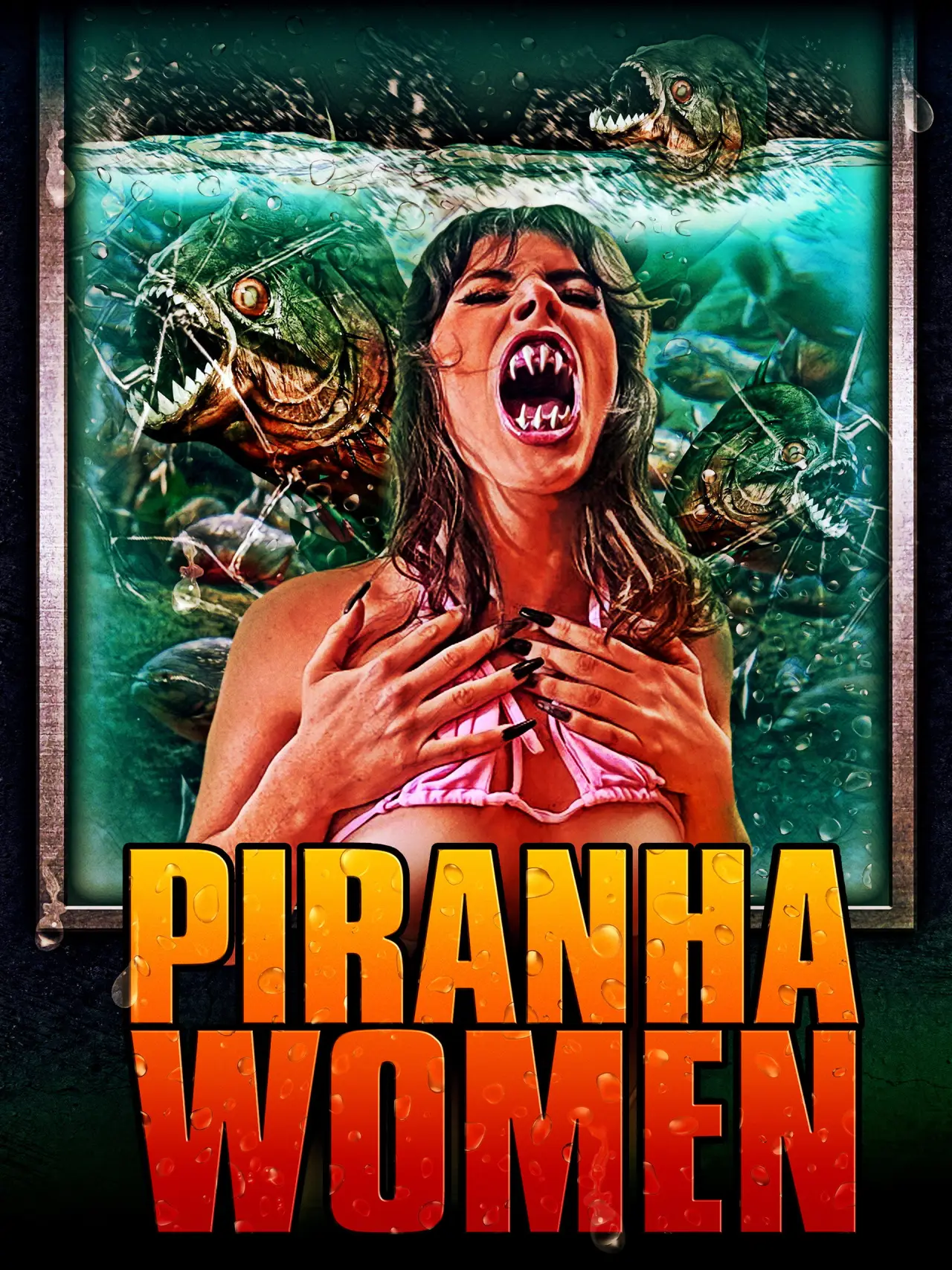 Постер к фильму "Piranha Women"