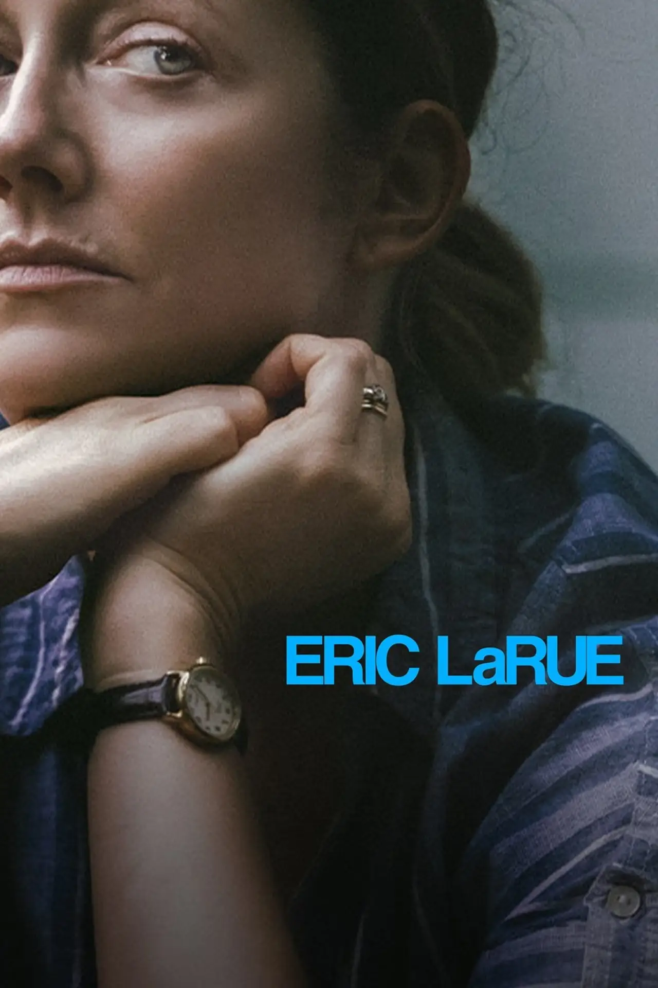 Постер к фильму "Eric LaRue"