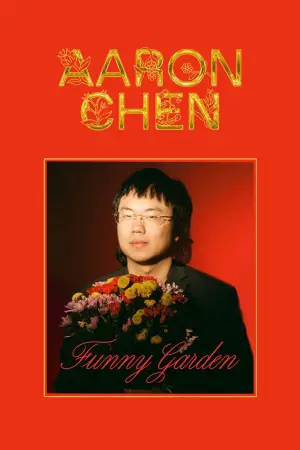 Постер к фильму "Aaron Chen: Funny Garden" #781467