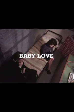 Постер к фильму "Baby Love"