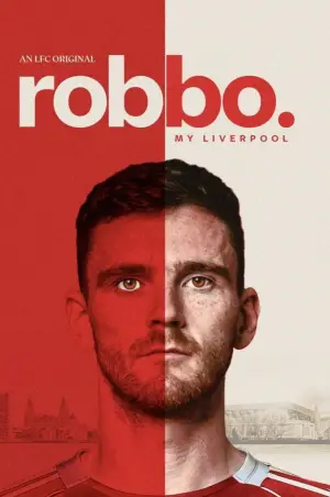 Постер к фильму "Robbo: My Liverpool"
