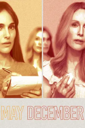 Постер к фильму "Май декабрь" #366073