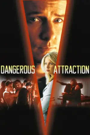 Постер к фильму "Dangerous Attraction"