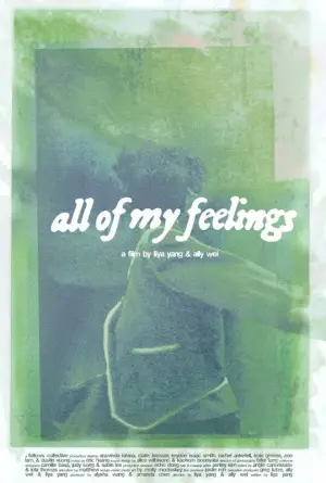 Постер к фильму "All Of My Feelings" #789771
