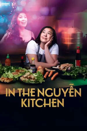 Постер к фильму "In the Nguyen Kitchen"