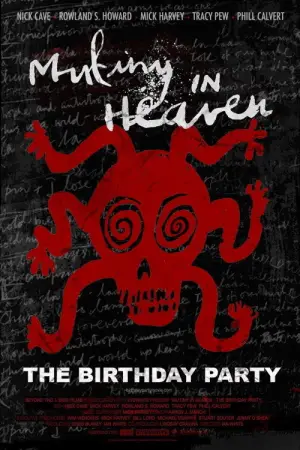 Постер к фильму "Ник Кейв и The Birthday Party" #773642