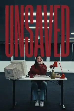 Постер к фильму "Unsaved"