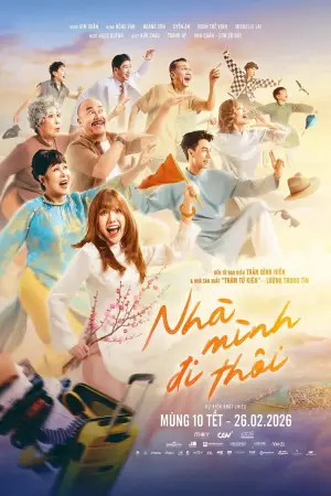 Постер к фильму "Nhà Mình Đi Thôi" #764474