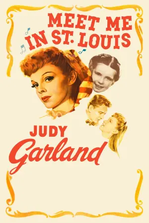 Постер к фильму "Встреть меня в Сент-Луисе" #107453