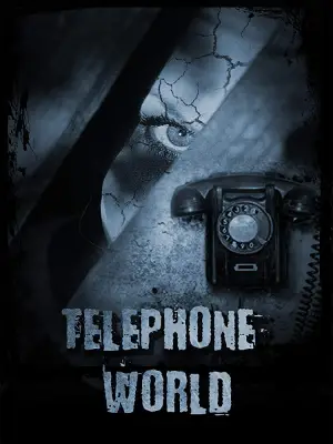 Постер к фильму "Telephone World"