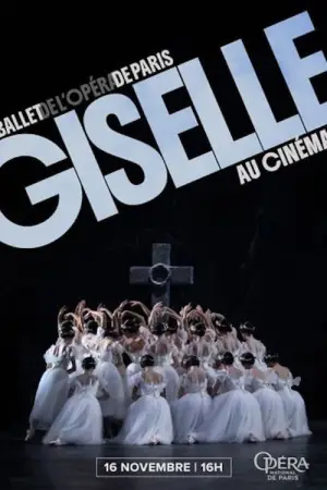 Постер к фильму "Paris Opera Ballet: GISELLE"