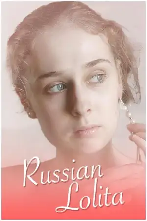 Постер к фильму "Русская Лолита" #862769
