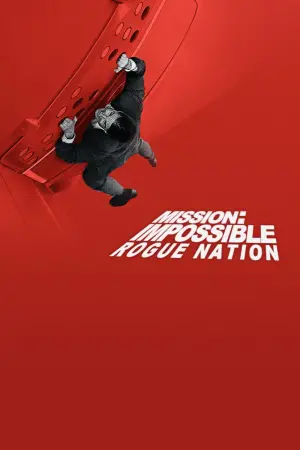 Постер к фильму "Миссия невыполнима: Племя изгоев" #28915