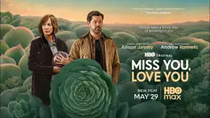 Задник к фильму "Miss You, Love You" #910700