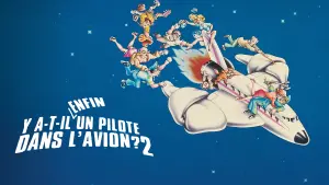 Задник к фильму "Аэроплан 2: Продолжение" #465577